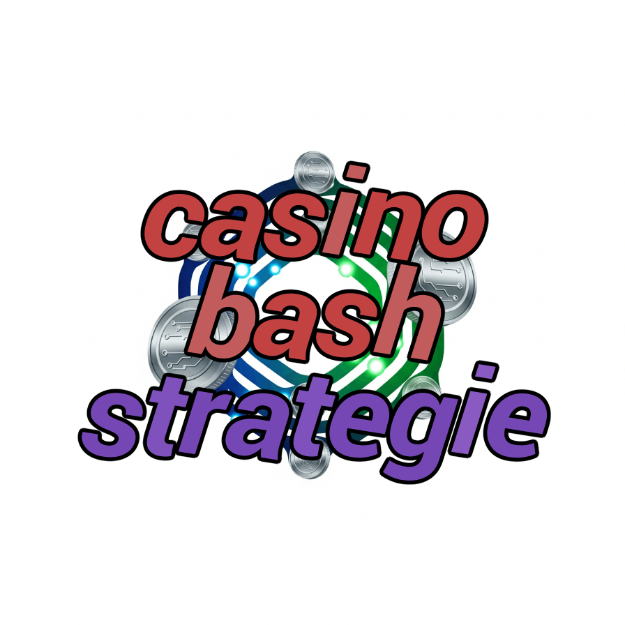 casino bash strategie